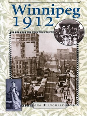cover image of Winnipeg 1912